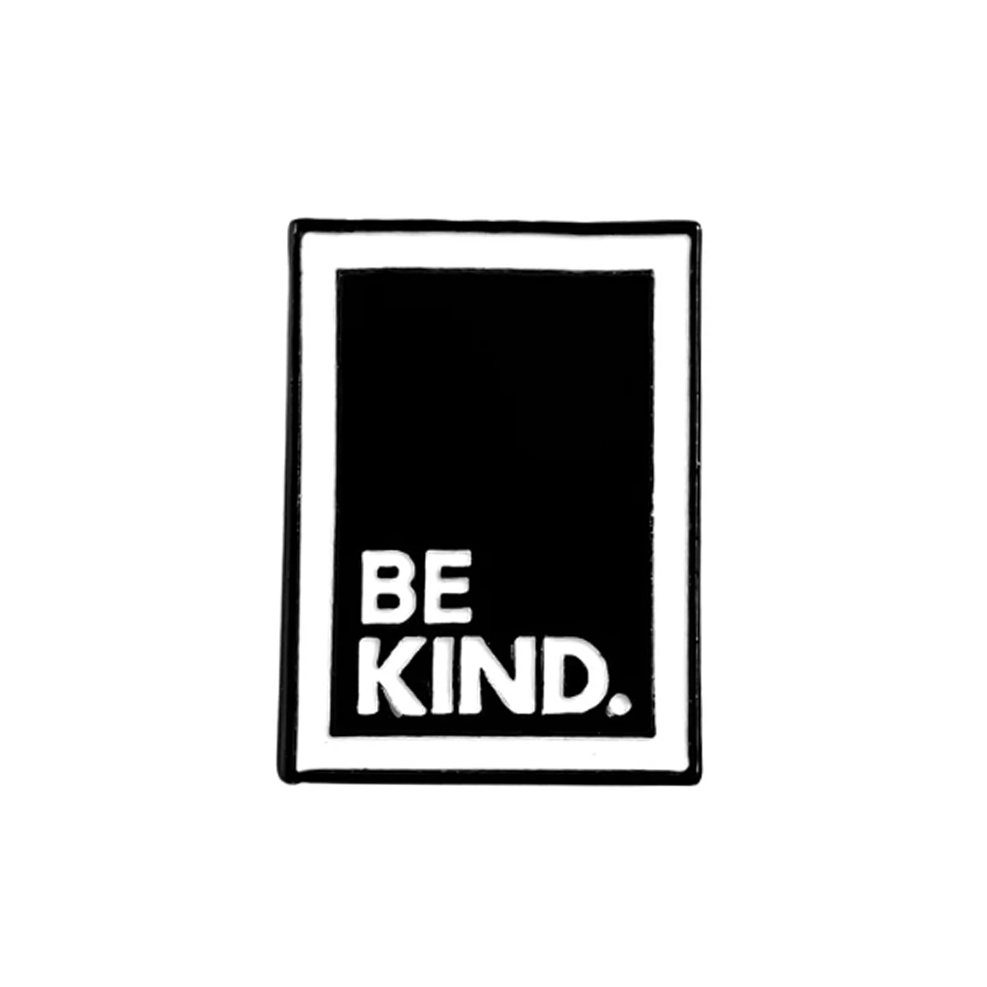 Be Kind