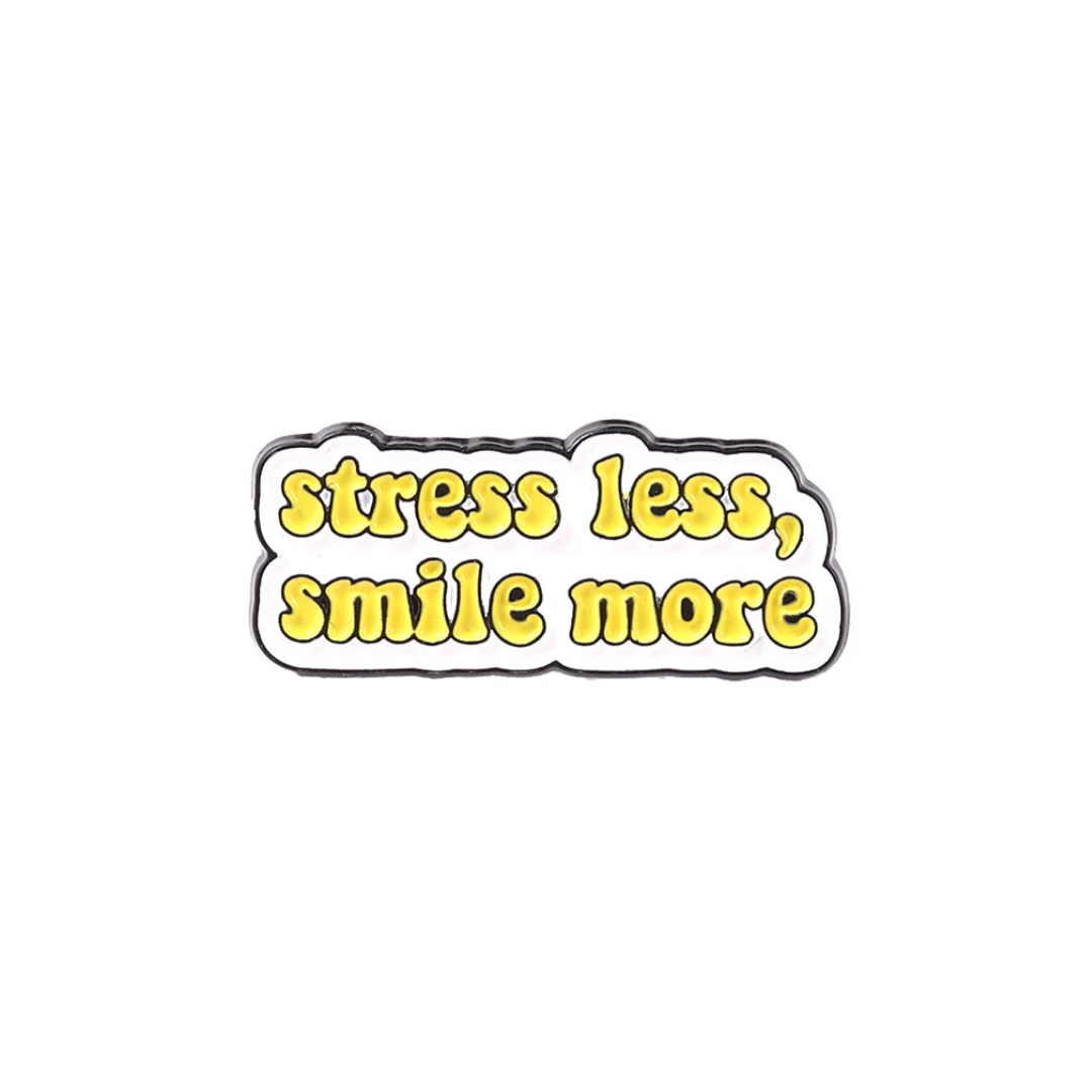 Stress Less, Smile More